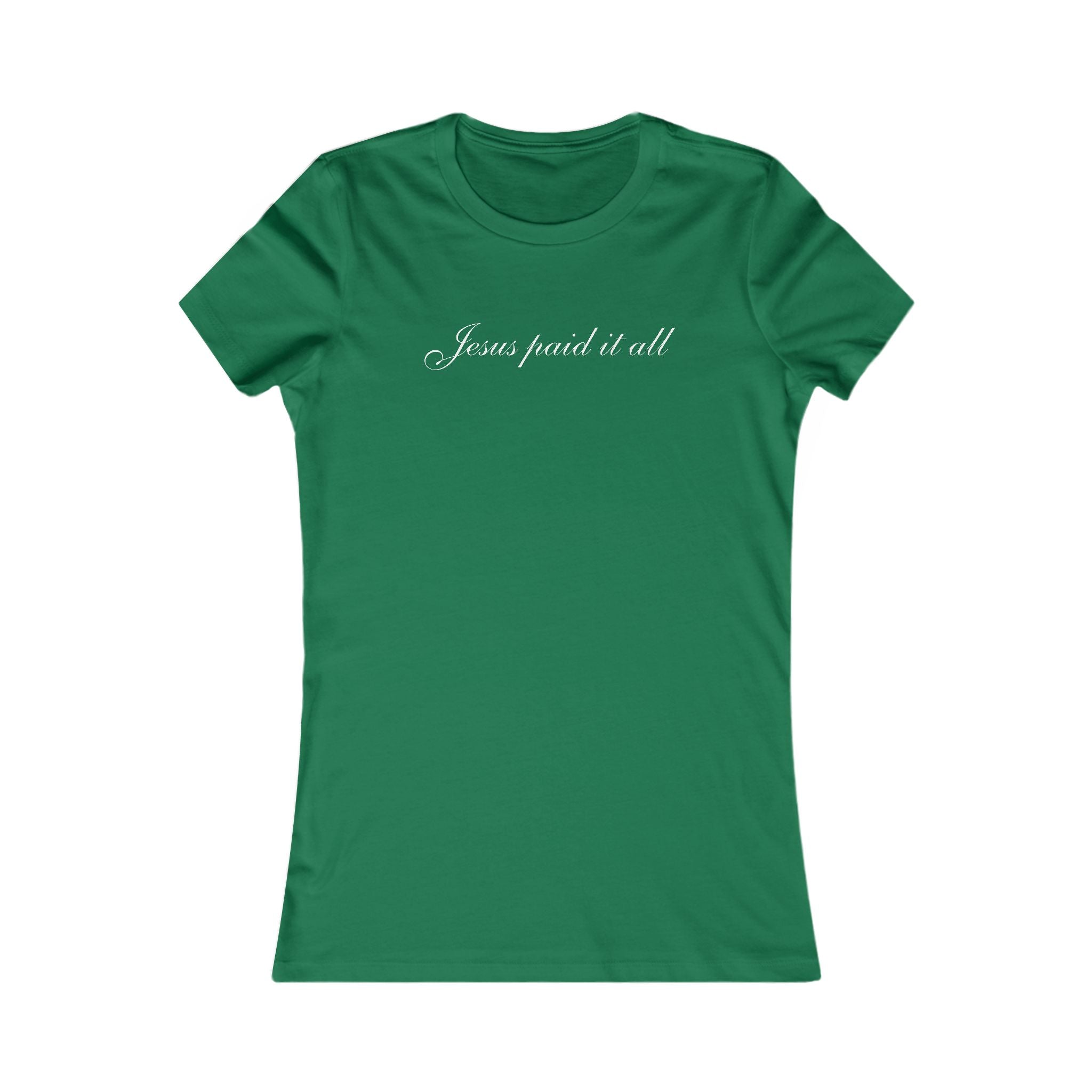 Women's Favorite Tee — "Jesus Paid It All" Christian Graphic Tee