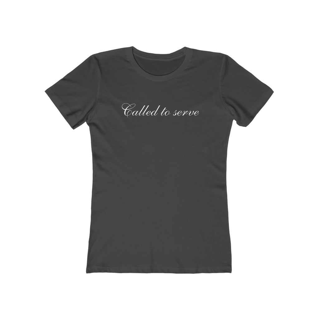 Called to Serve Women’s Boyfriend Tee — Christian Faith Statement Shirt