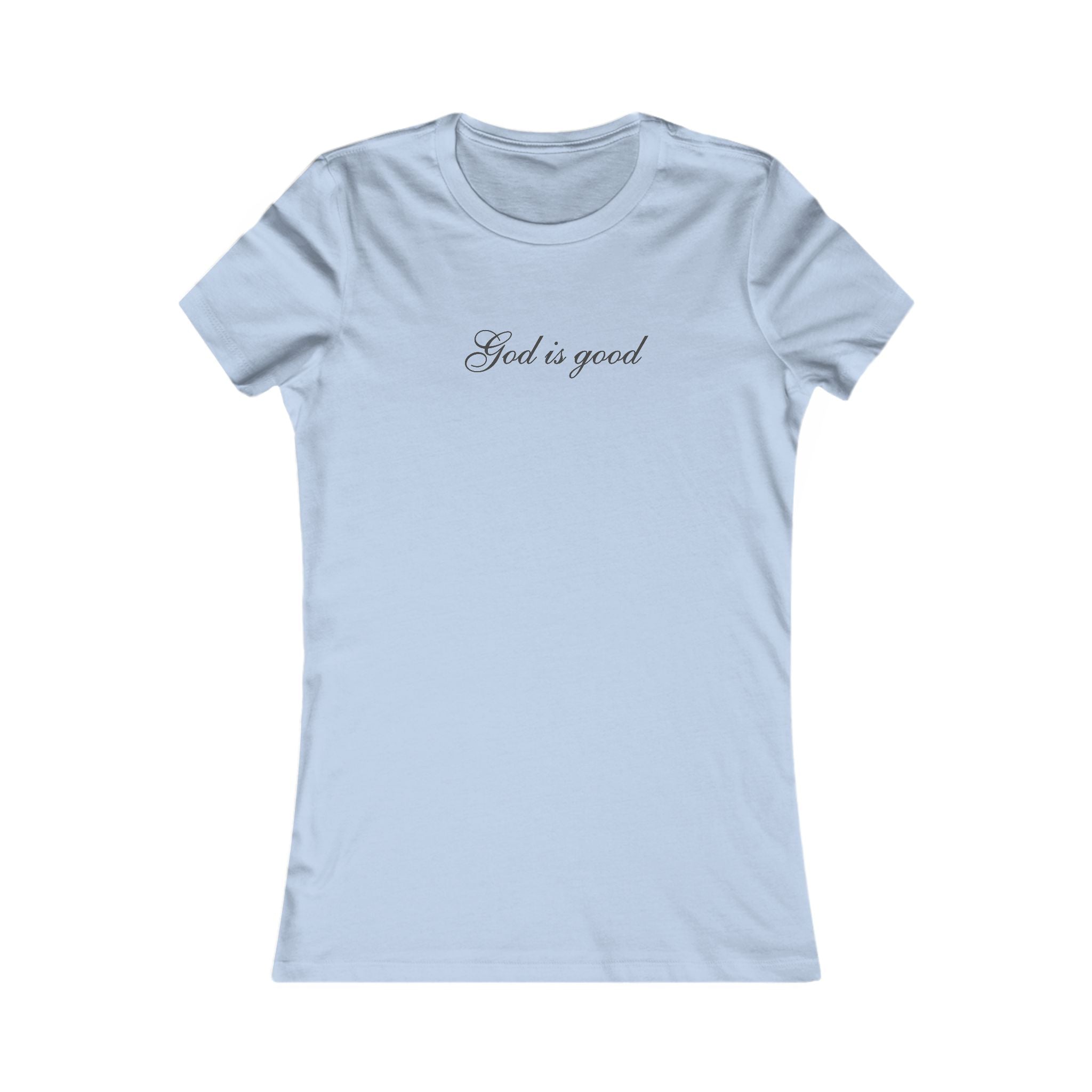 God Is Good Women’s Tee — Faith Inspirational Scripture T-Shirt