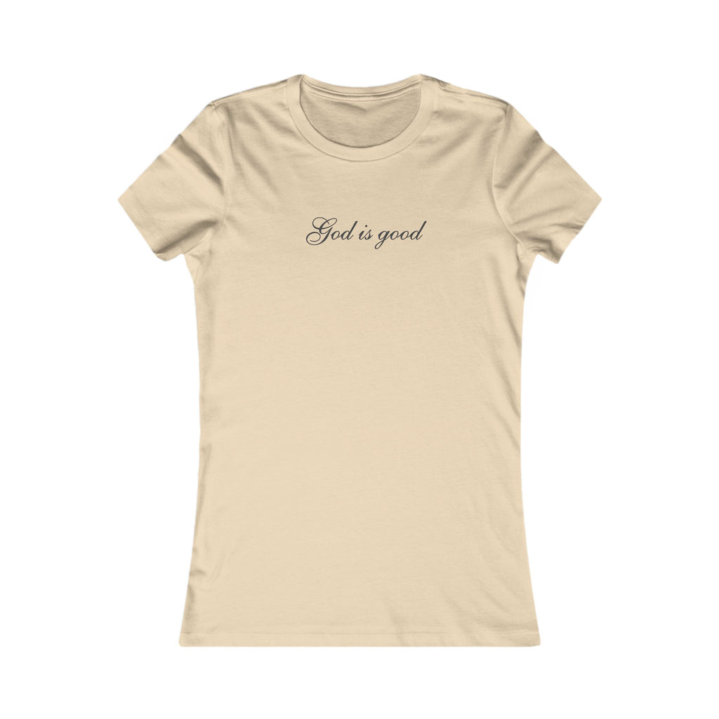 God Is Good Women’s Tee — Faith Inspirational Scripture T-Shirt