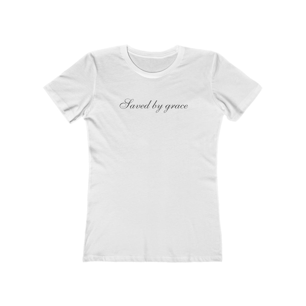 Saved by Grace Boyfriend Tee - Women’s Christian Script T-Shirt
