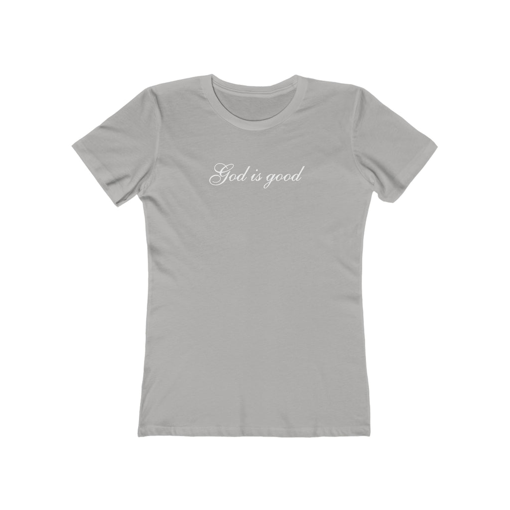 God Is Good Women's Boyfriend Tee – Faith-Based Casual Crewneck