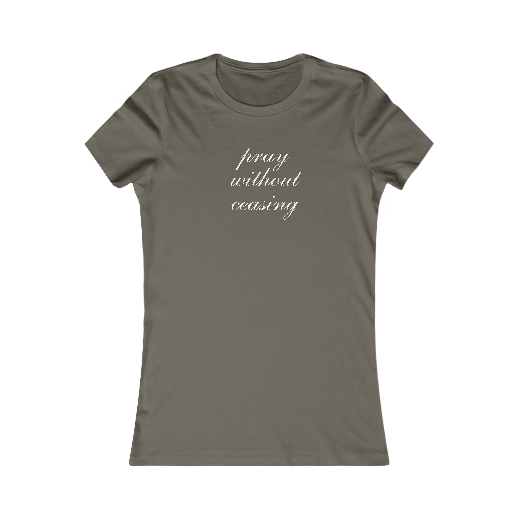 Prayer Without Ceasing Women’s Tee — Inspirational Christian T‑Shirt