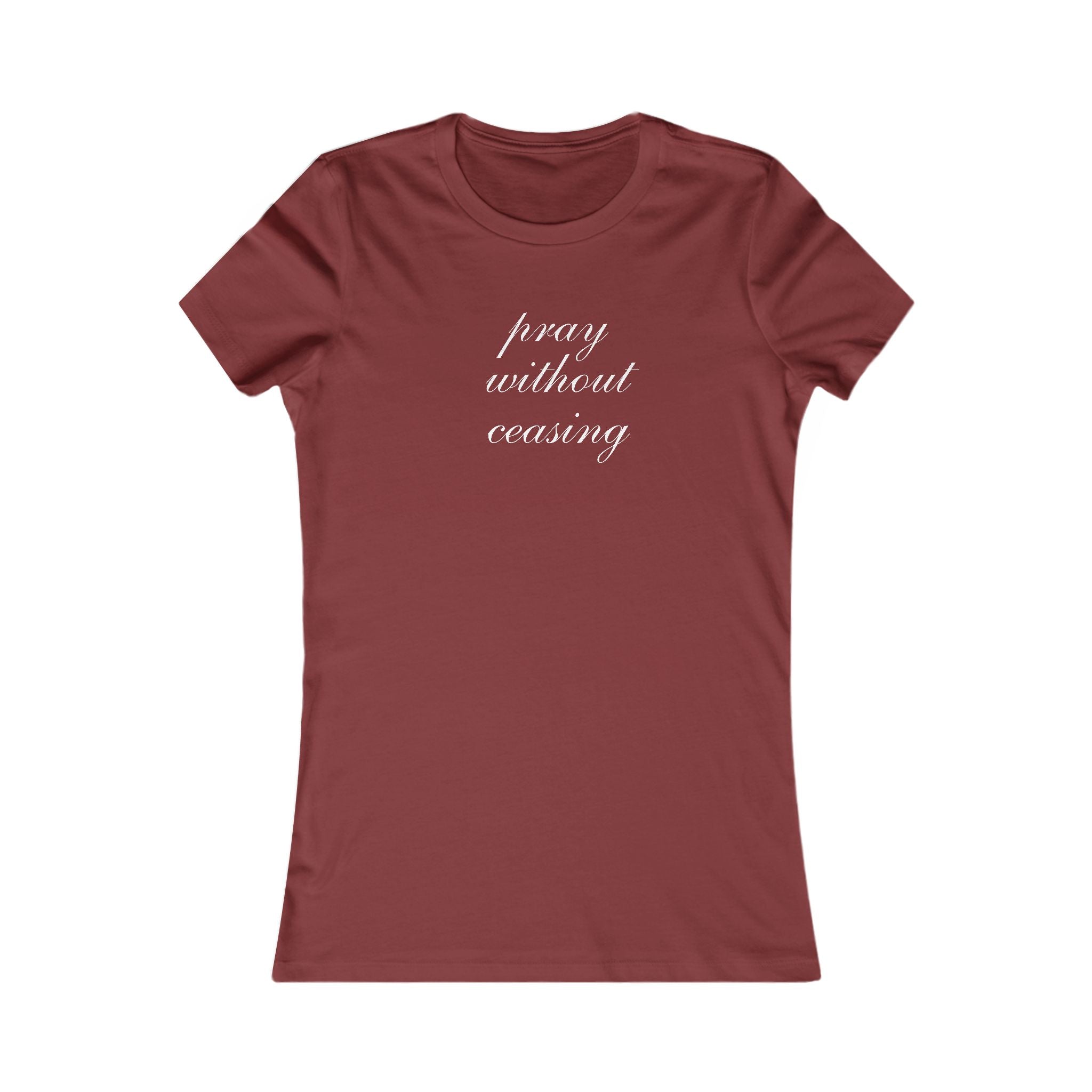 Prayer Without Ceasing Women’s Tee — Inspirational Christian T‑Shirt