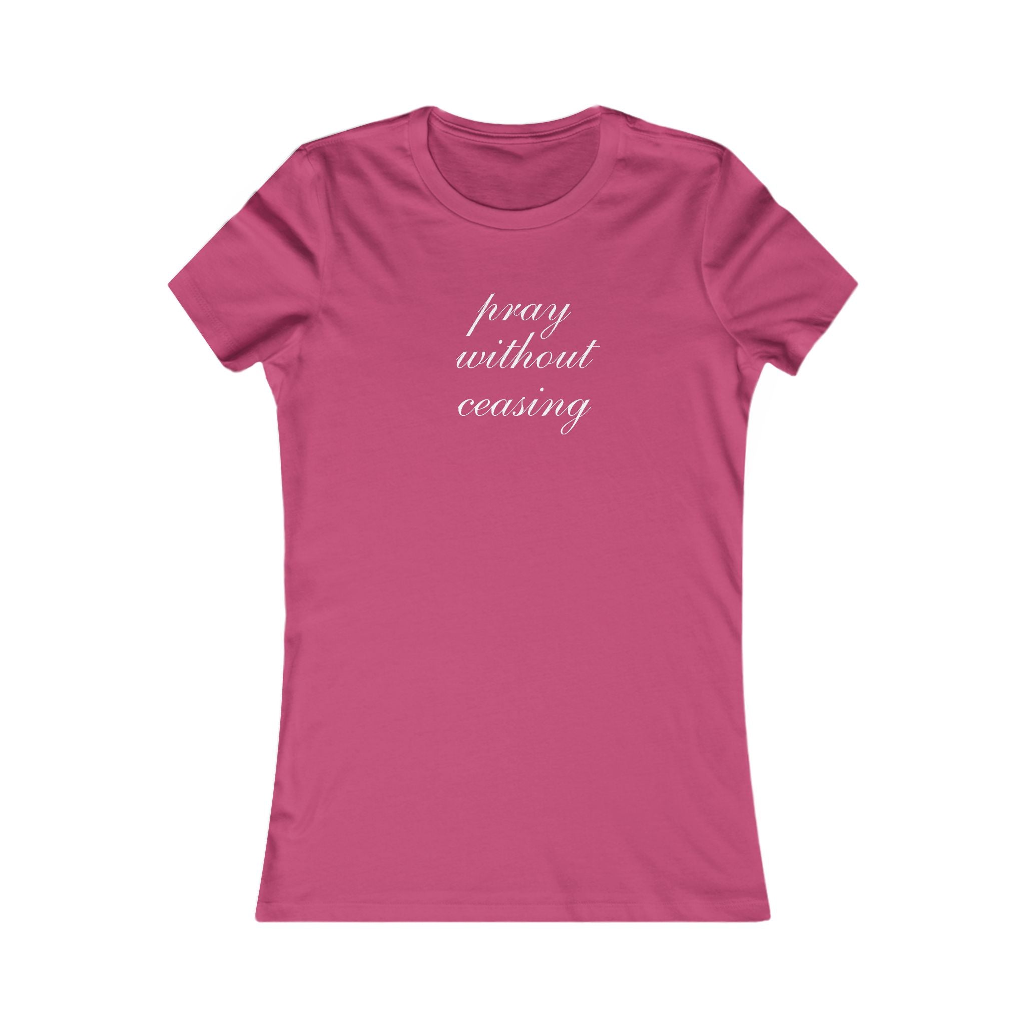 Prayer Without Ceasing Women’s Tee — Inspirational Christian T‑Shirt