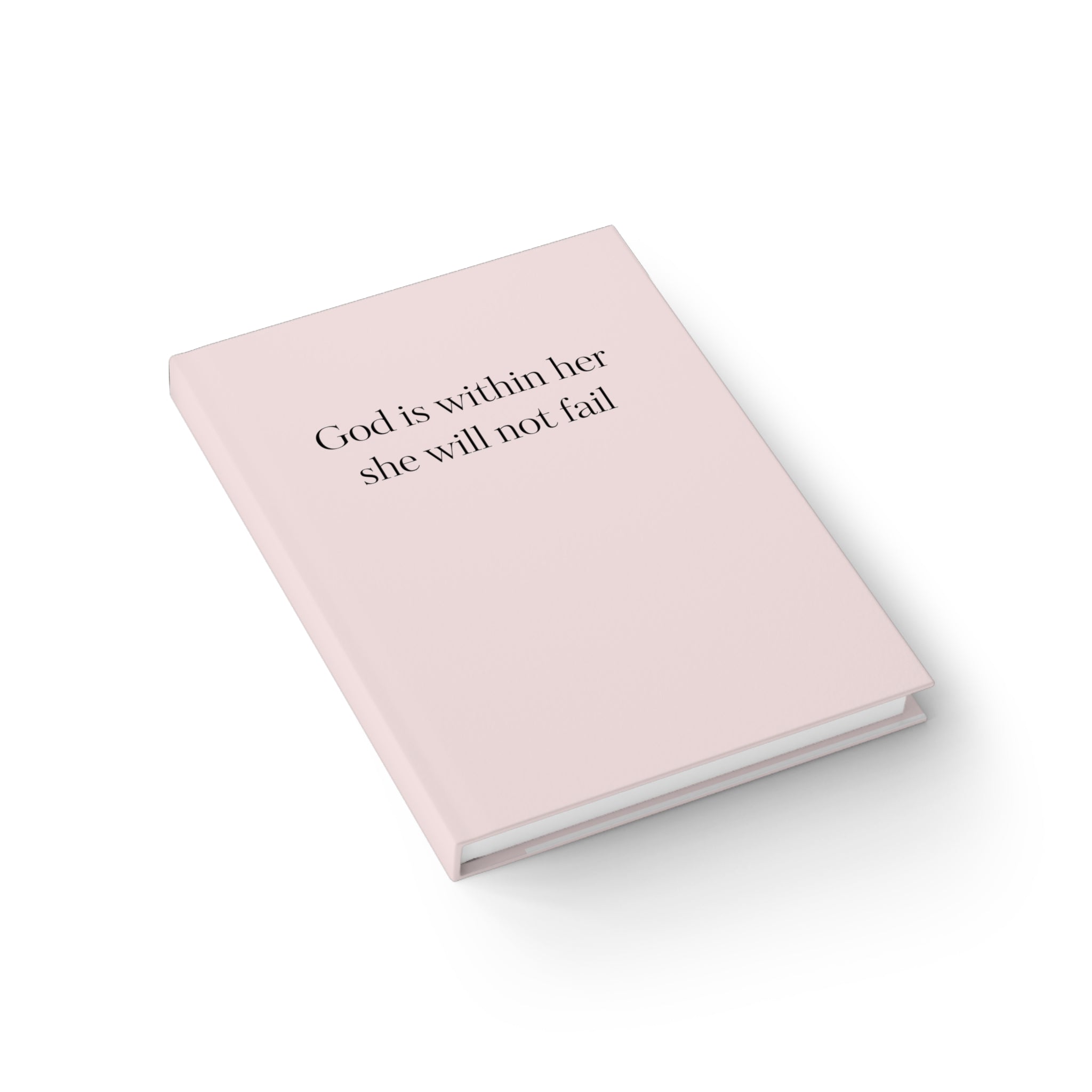 Inspirational Pink Journal — “God is within her she will not fail” Ruled Notebook