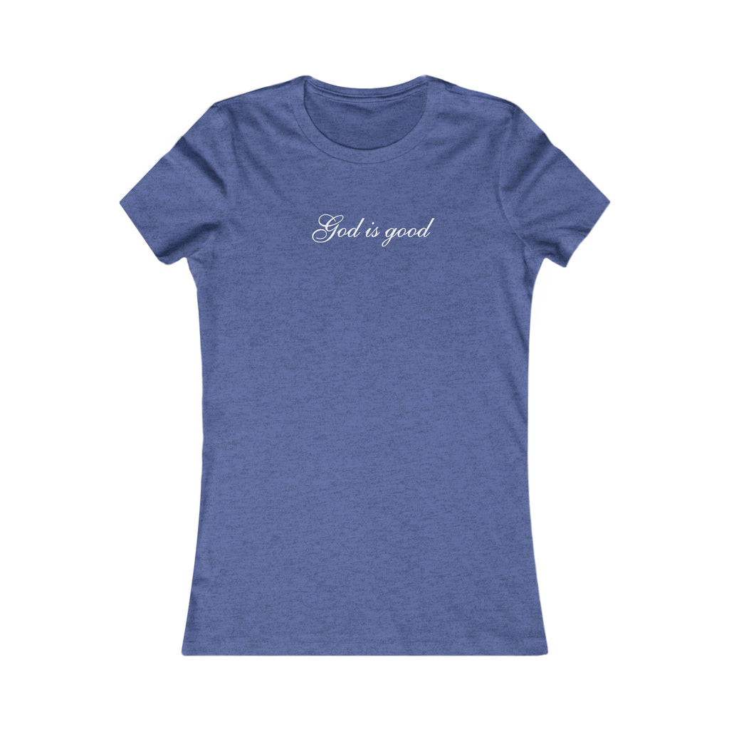 God Is Good Women's Tee — Faith-Based Script T-Shirt