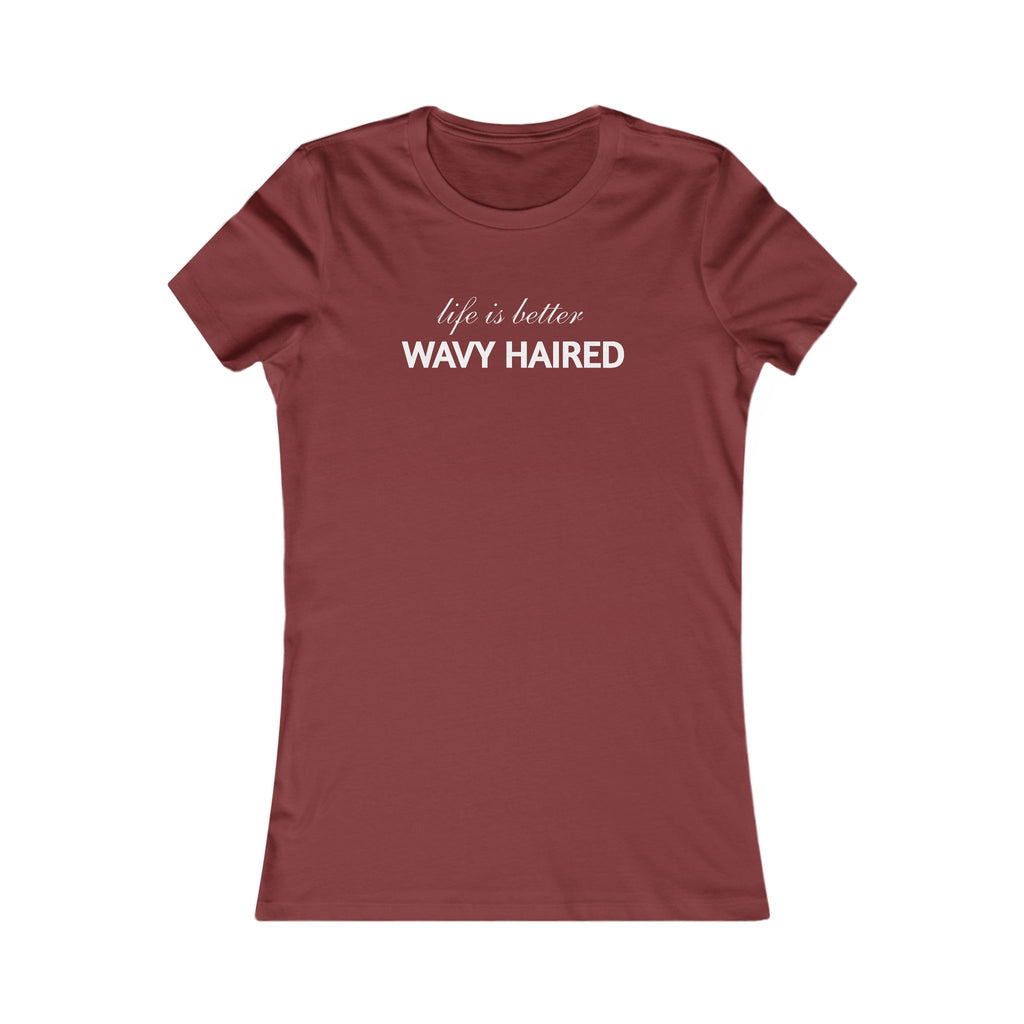 Life Is Better Wavy Haired Tee — Women's Graphic T-Shirt