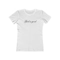 God Is Good Boyfriend Tee — Women’s Faith Graphic T-Shirt
