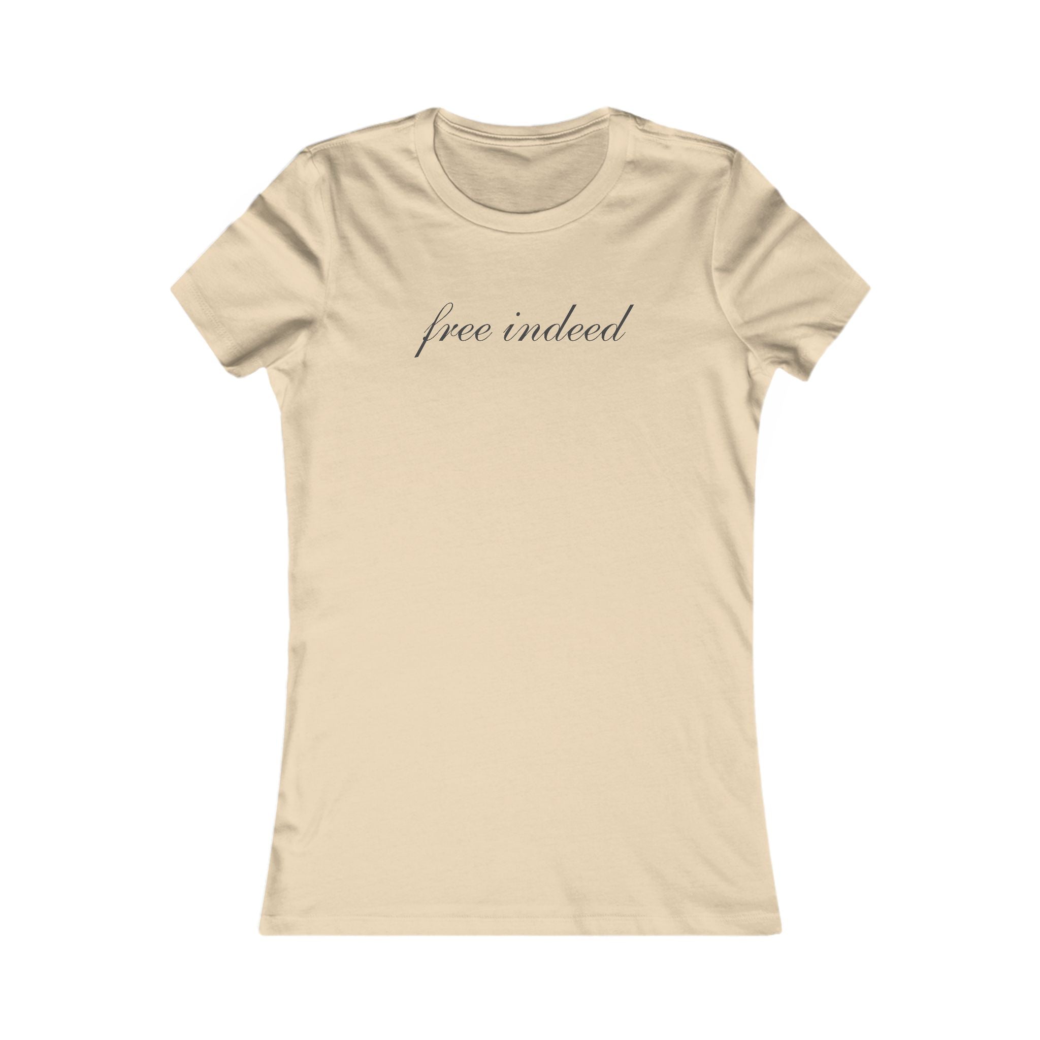 Women's Tee "Free Indeed" Script Graphic — Inspirational Casual Top