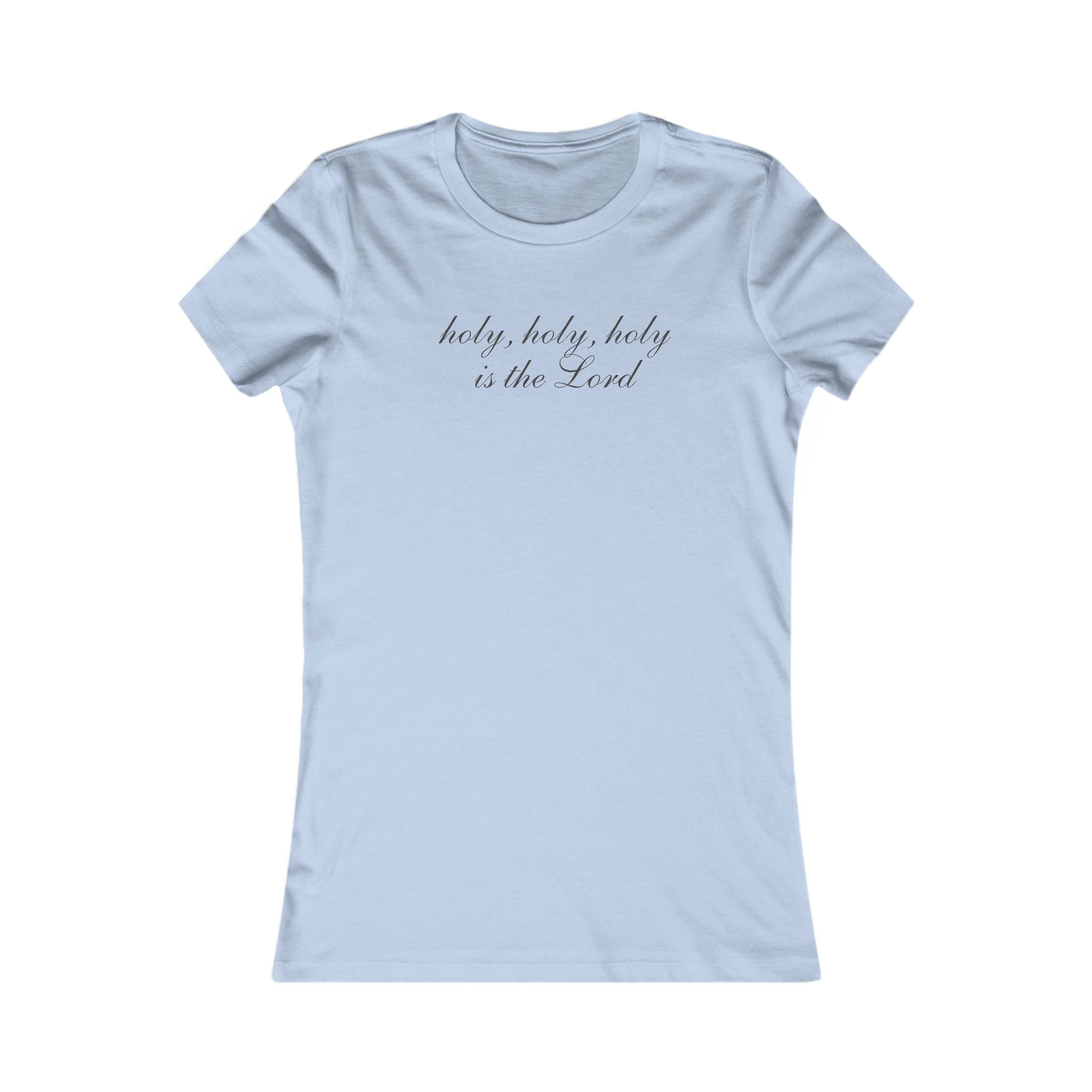 Holy, Holy, Holy Tee — Women's Christian Faith T-Shirt