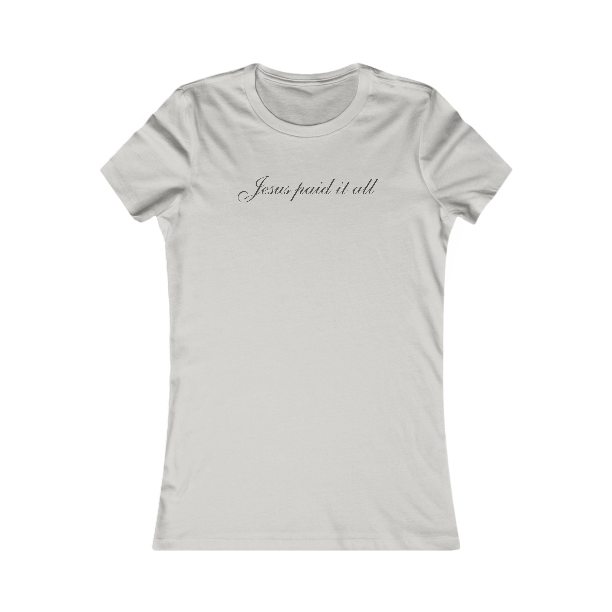 Women's Tee — "Jesus Paid It All" Christian Faith T-Shirt