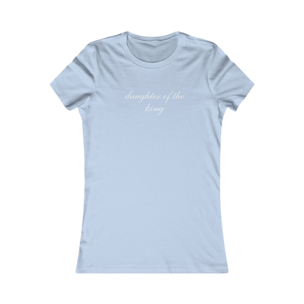 Daughter of the King Women’s Tee