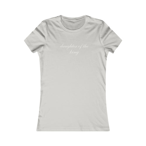 Daughter of the King Women’s Tee