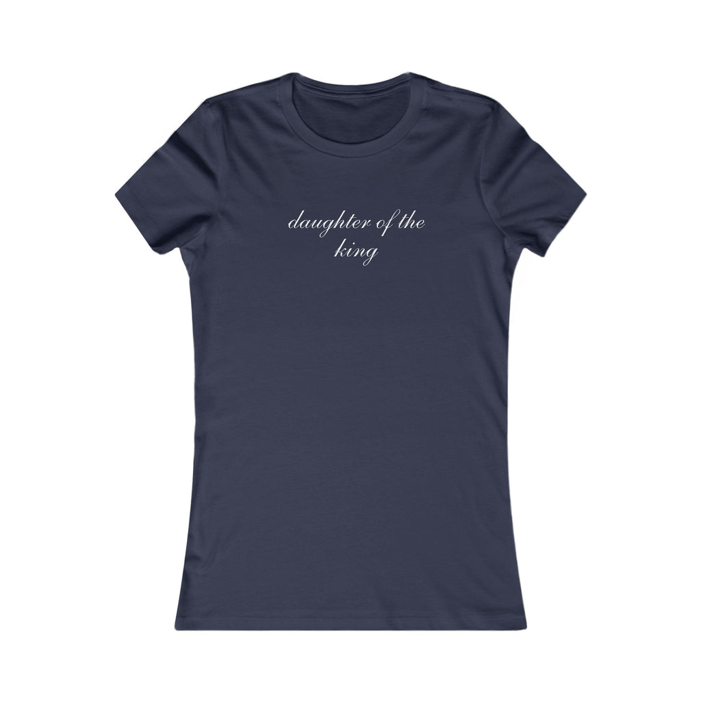 Daughter of the King Women’s Tee