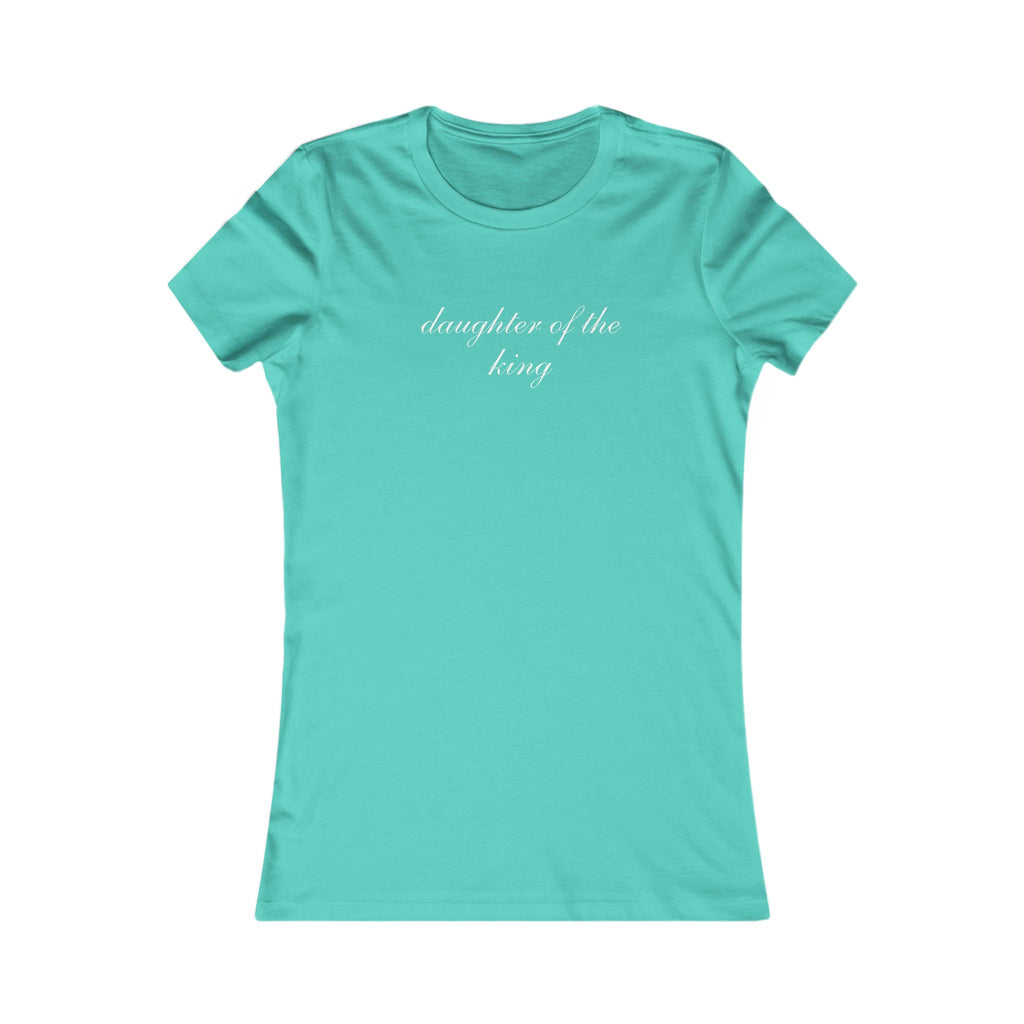 Daughter of the King Women’s Tee
