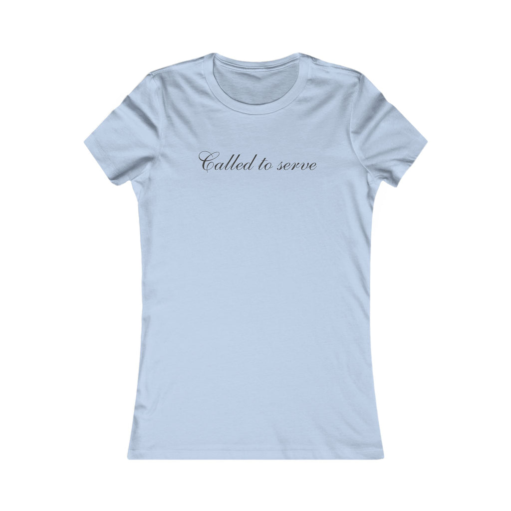 Called to Serve Women's Tee — Inspirational Christian Shirt