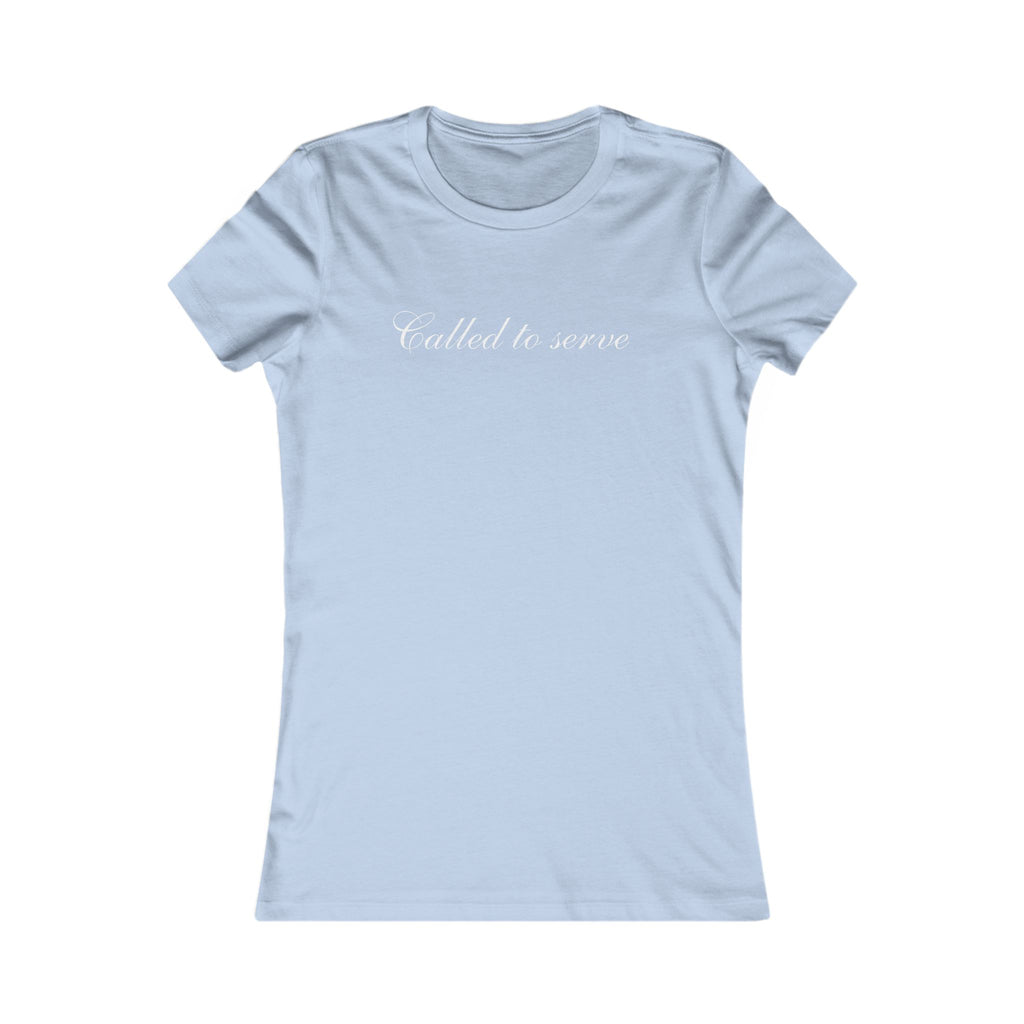 Called to Serve Women’s Tee