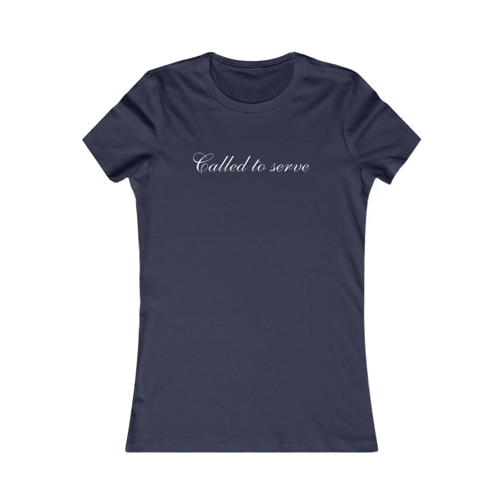 Called to Serve Women’s Tee