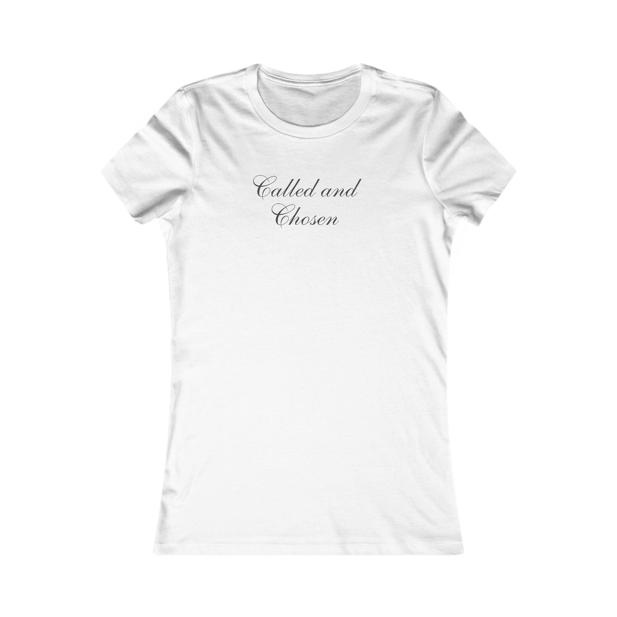 Called and Chosen Women’s Tee
