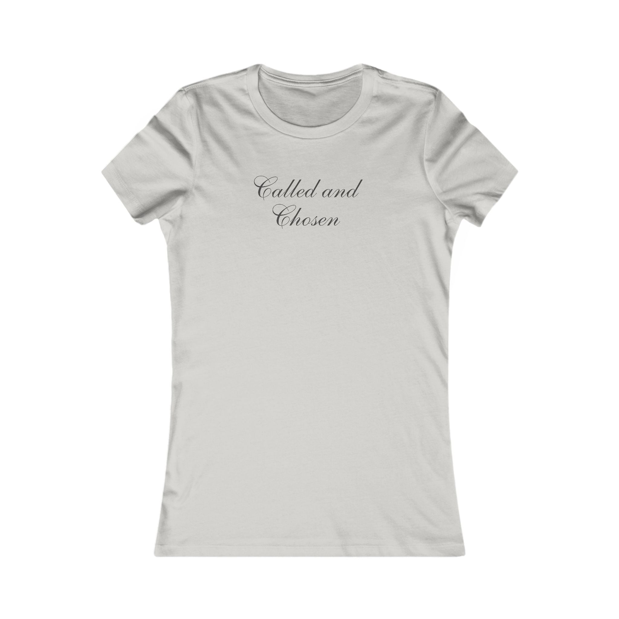 Called and Chosen Women’s Tee