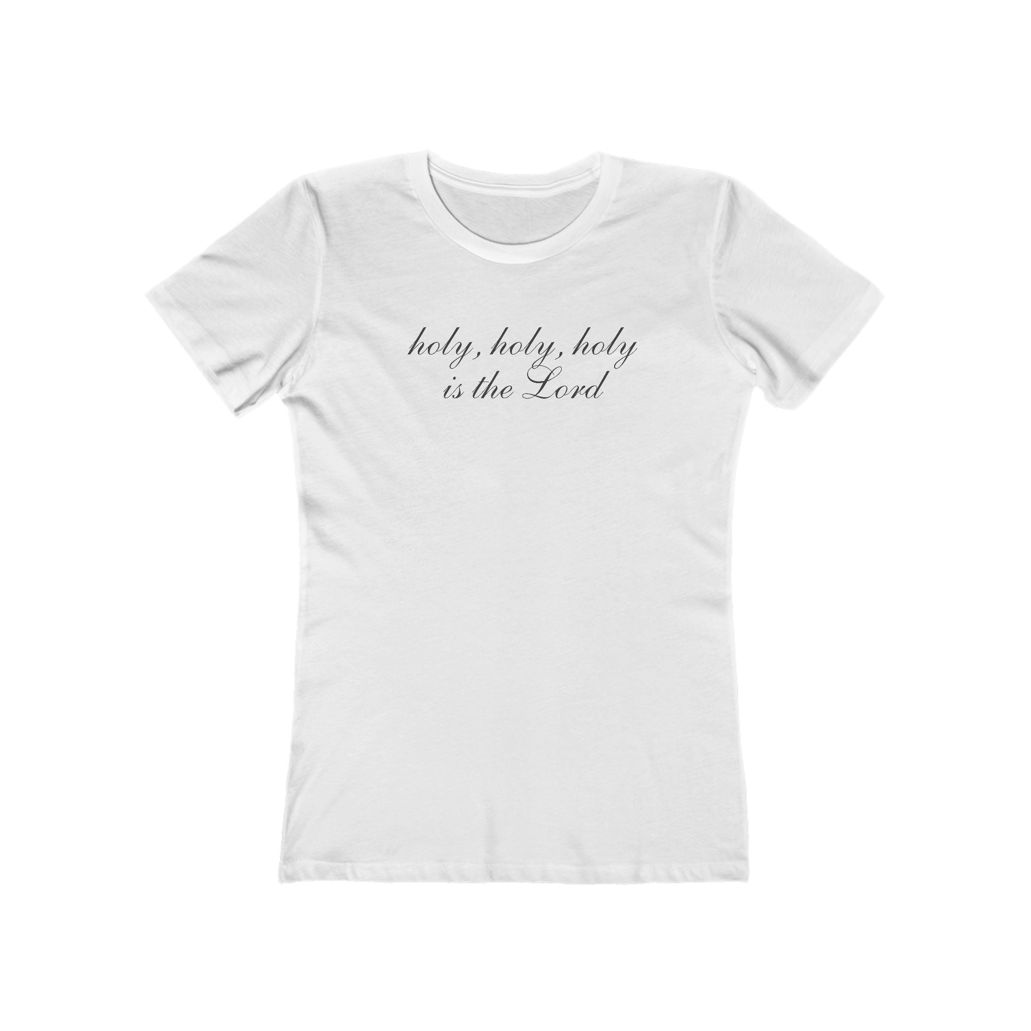 Holy, Holy Tee — "holy, holy, holy is the Lord" Women's Boyfriend T‑Shirt