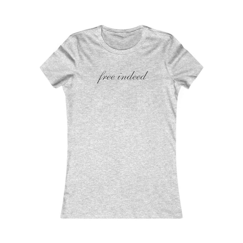 Women's Tee "Free Indeed" Script Graphic — Inspirational Casual Top
