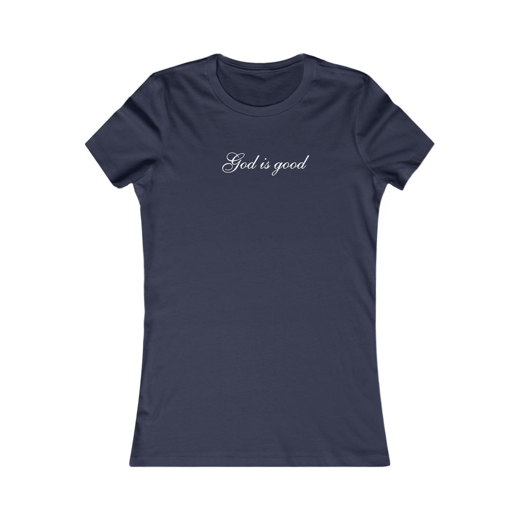 God Is Good Women's Tee — Faith-Based Script T-Shirt