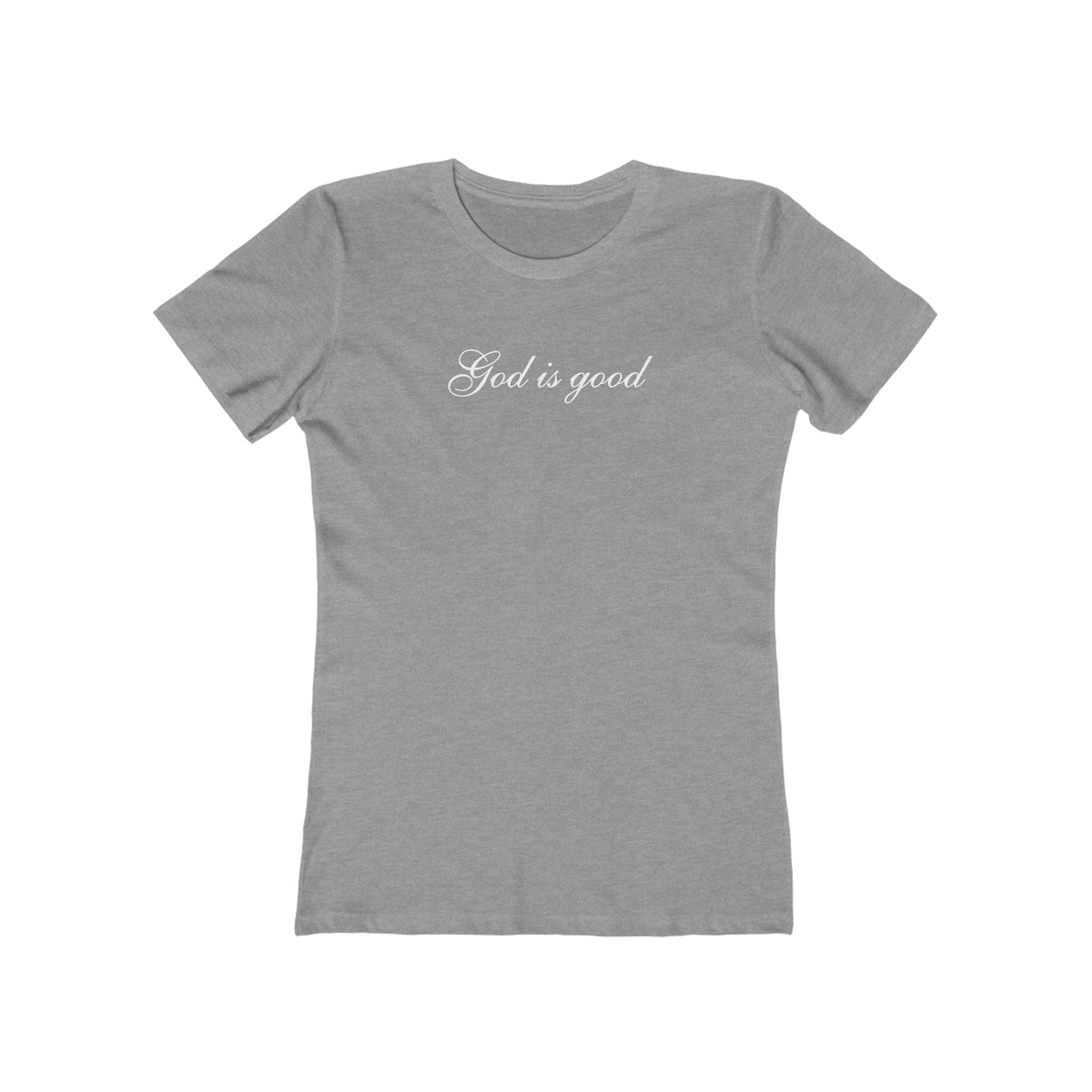 God Is Good Women's Boyfriend Tee – Faith-Based Casual Crewneck
