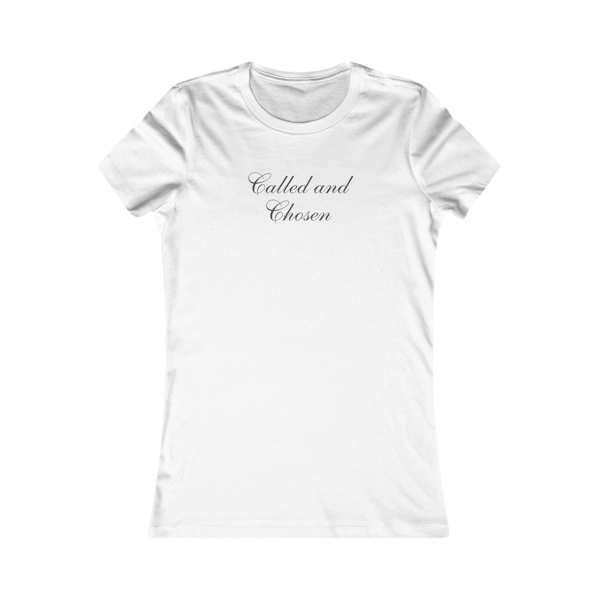 Called and Chosen Women's Tee — Inspirational Faith Graphic Shirt