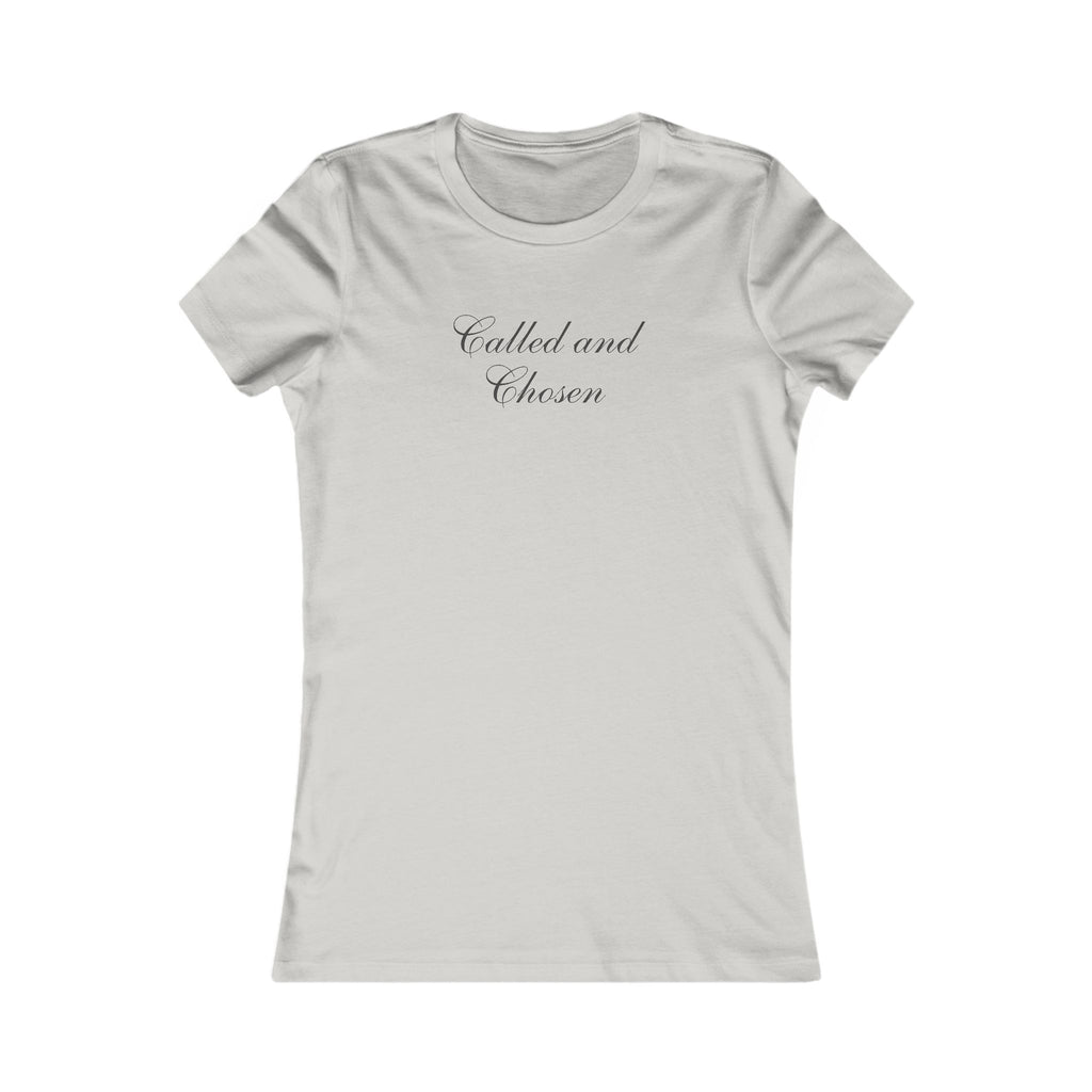 Called and Chosen Women's Tee — Inspirational Faith Graphic Shirt