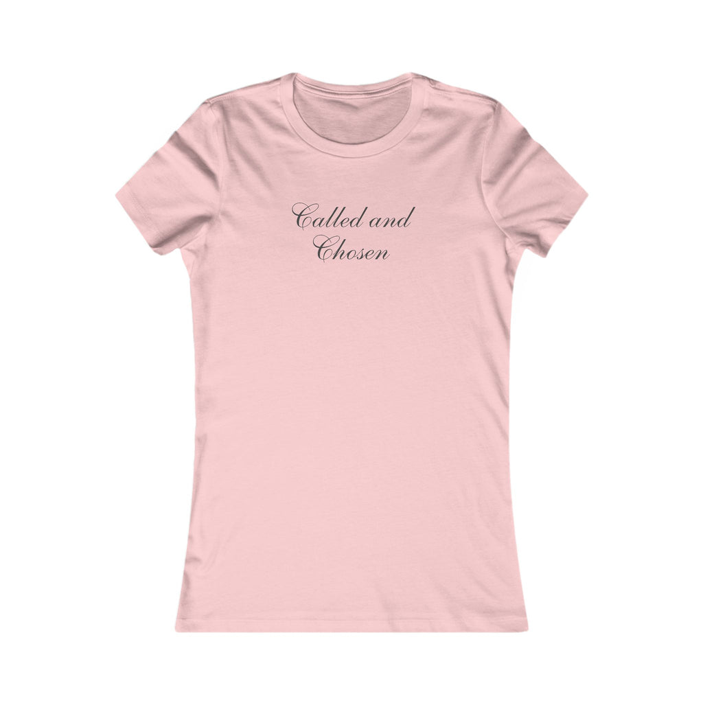 Called and Chosen Women's Tee — Inspirational Faith Graphic Shirt