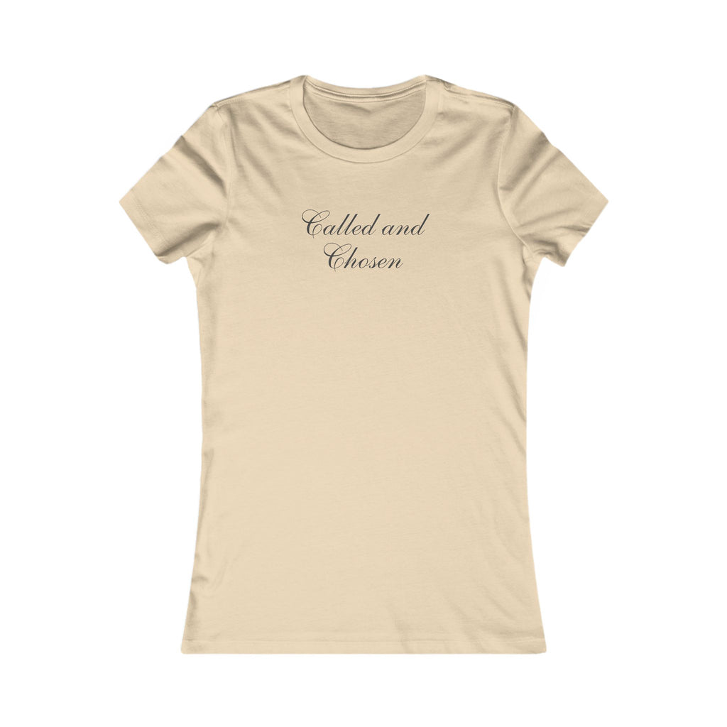 Called and Chosen Women's Tee — Inspirational Faith Graphic Shirt