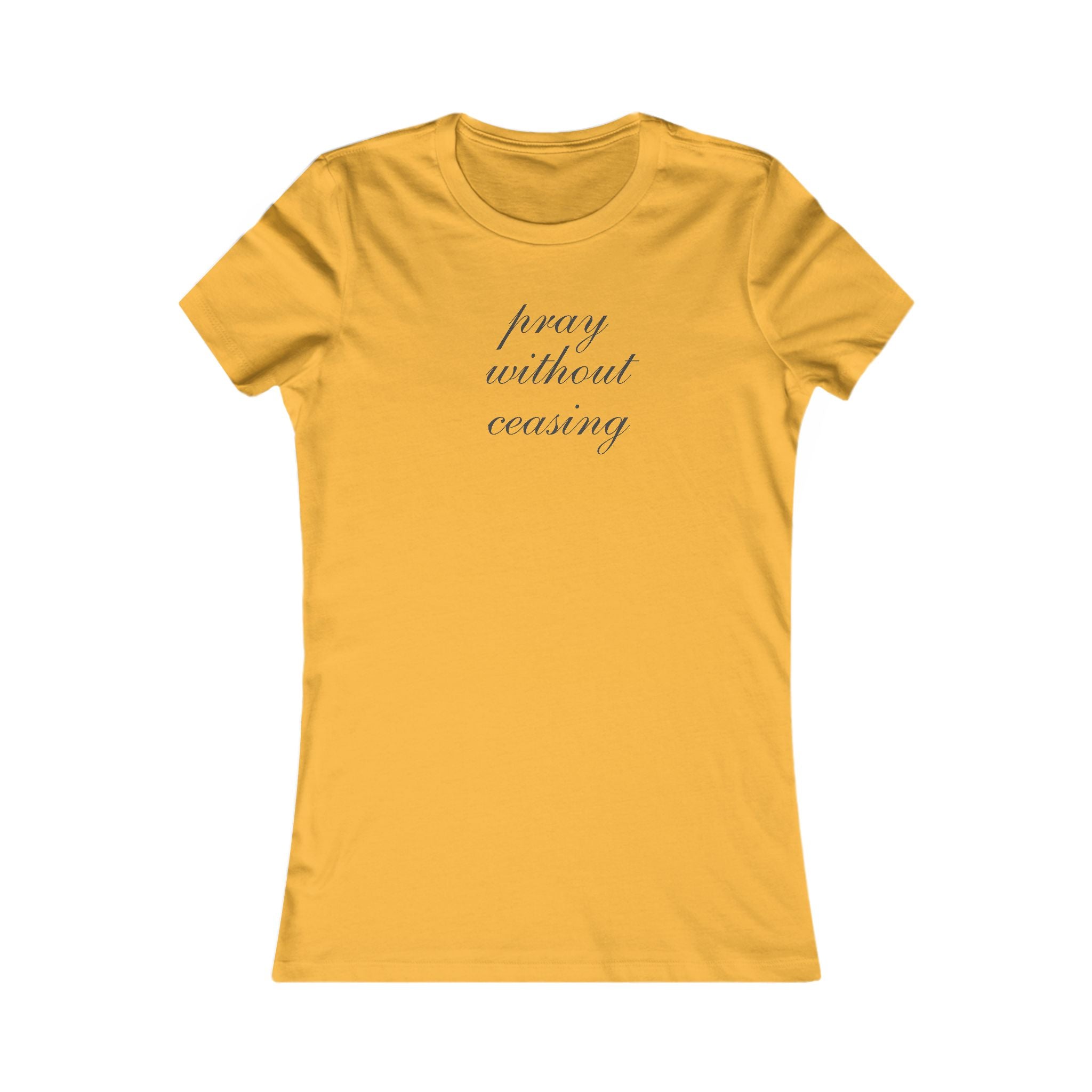 Prayer Without Ceasing Women’s Tee — Inspirational Faith Graphic Shirt