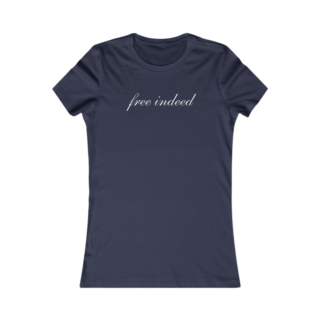 Free Indeed Women's Tee – Inspirational Script Graphic Shirt