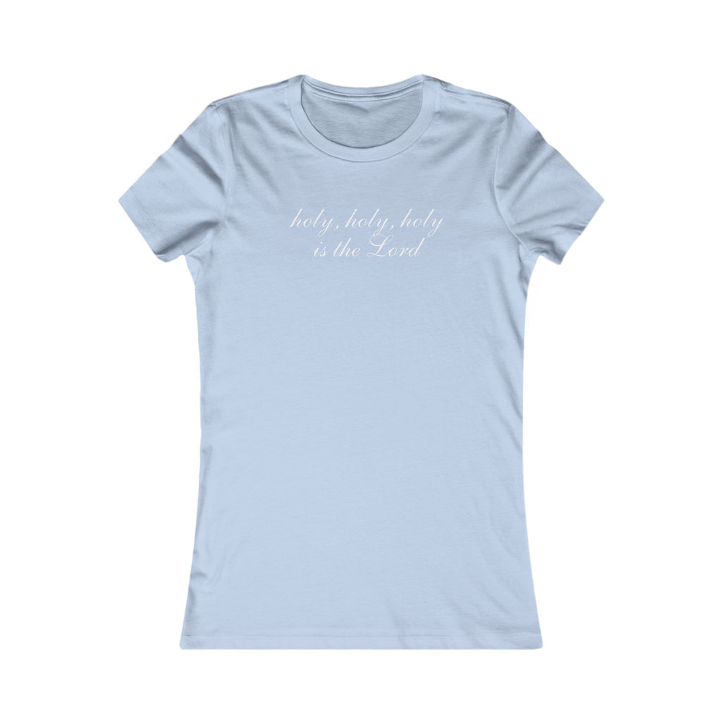 Holy, Holy, Holy Christian Women's Tee — Script Faith Shirt