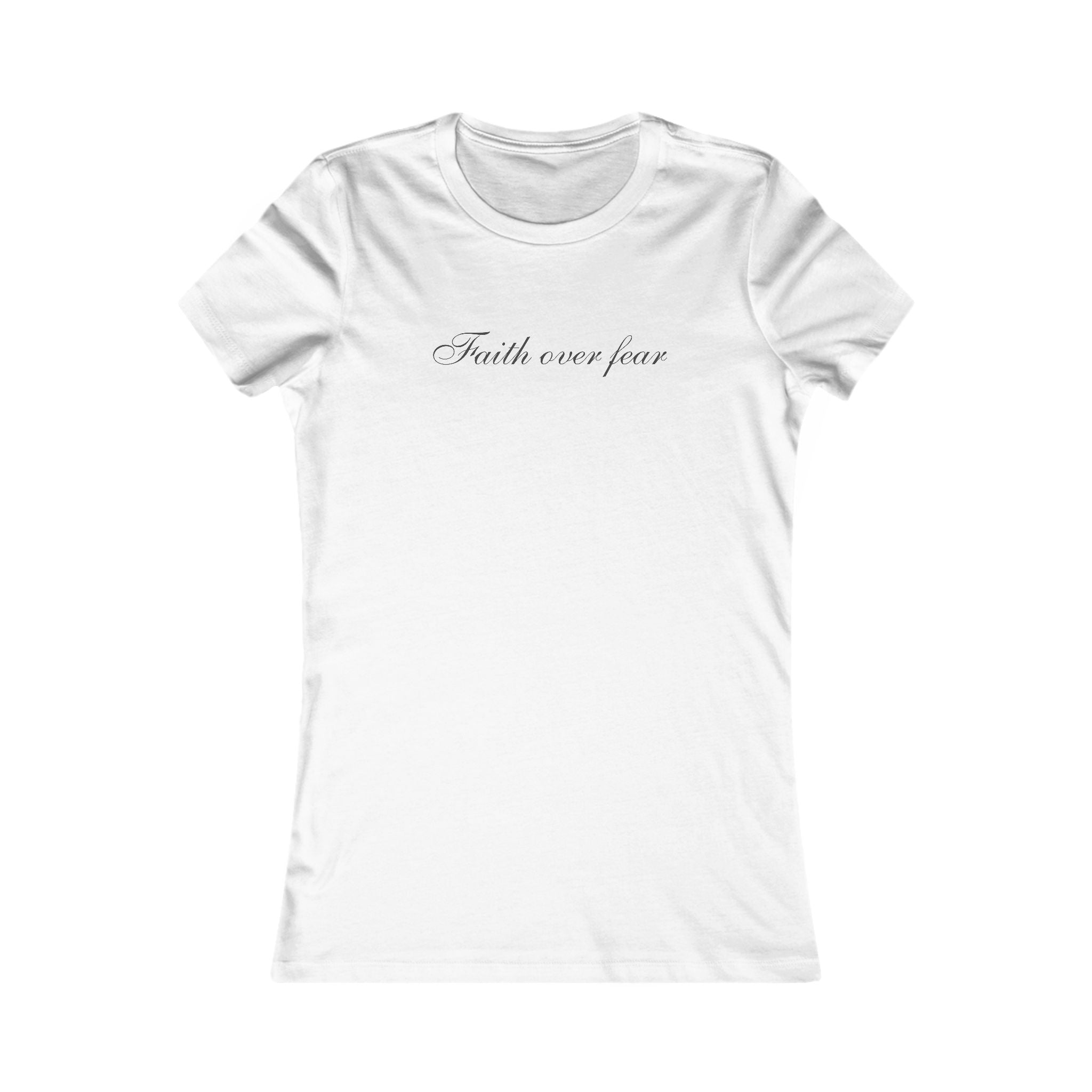 Faith Over Fear Women's Tee — Inspirational Script Christian T-Shirt