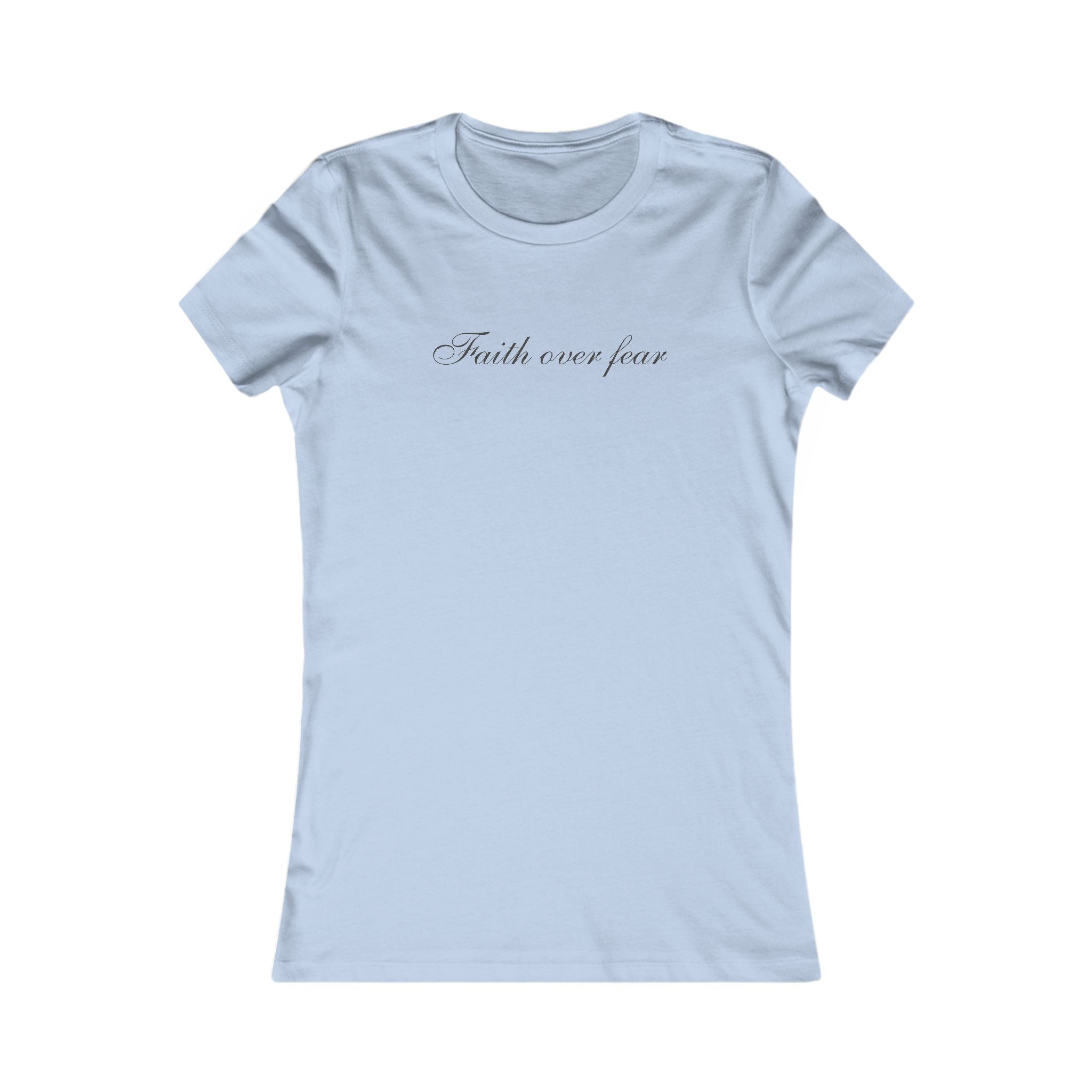 Faith Over Fear Women's Tee — Inspirational Script Christian T-Shirt