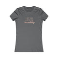 Women's Tee — "Let My Life Be Worship" Inspirational Christian Shirt
